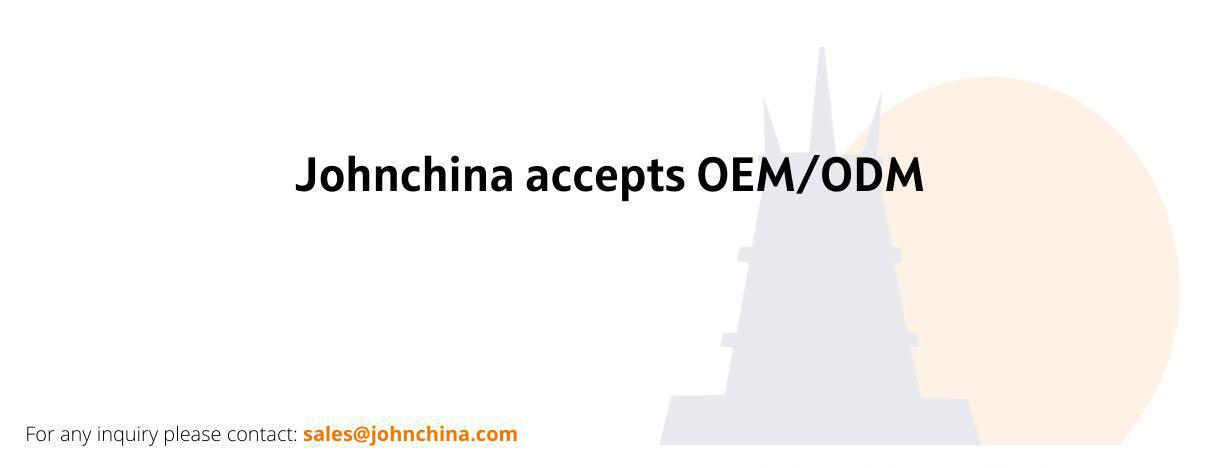 johnchina accepts oem/odm